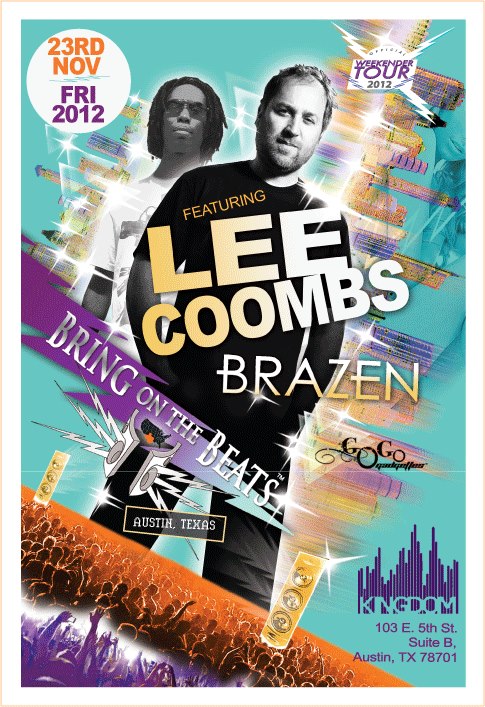 Bring on the Beats, Austin Texas Nov 24th 2012