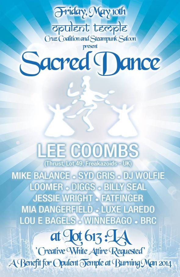 Lee Coombs headlines Opulent Temples 'Sacred Dance', LA Friday 10 May!